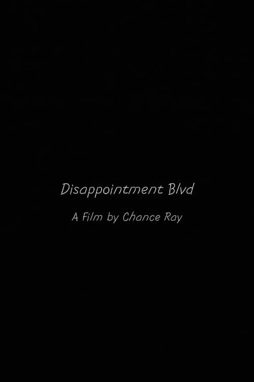 Disappointment Blvd.